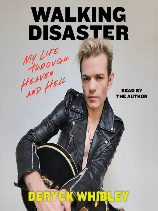 Title details for Walking Disaster by Deryck Whibley - Wait list